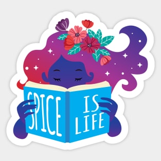 Spice Is Life - for spicy romance readers Sticker